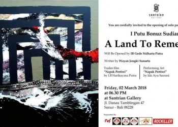 Mengenang Tanah Kelahiran, Menapaki Jalan Kesenian – Pengantar Pameran Putu Sudiana Bonuz