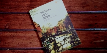 Menulis Kadang Hanya Perlu Satu Ilmu: Pengalaman #Pengantar Buku “Bertemu Masa Depan”