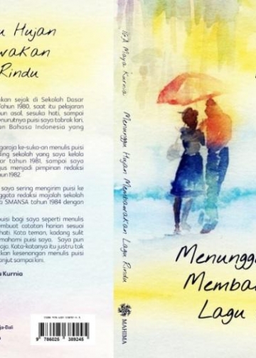 Manafsir Lagu Rindu dari Hujan – Catatan Buku Puisi IGA Maya Kurnia