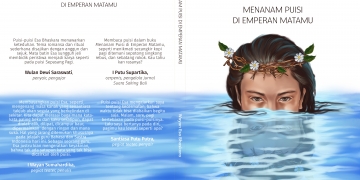 Mozaik dari Personalitas Si Penyair –Catatan Buku Puisi Esa Bhaskara