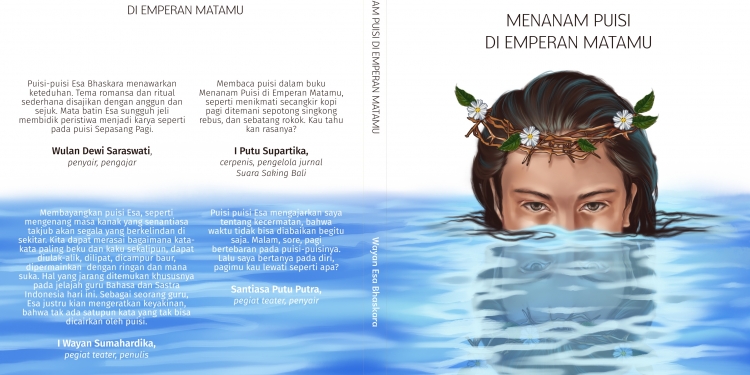 Mozaik dari Personalitas Si Penyair –Catatan Buku Puisi Esa Bhaskara