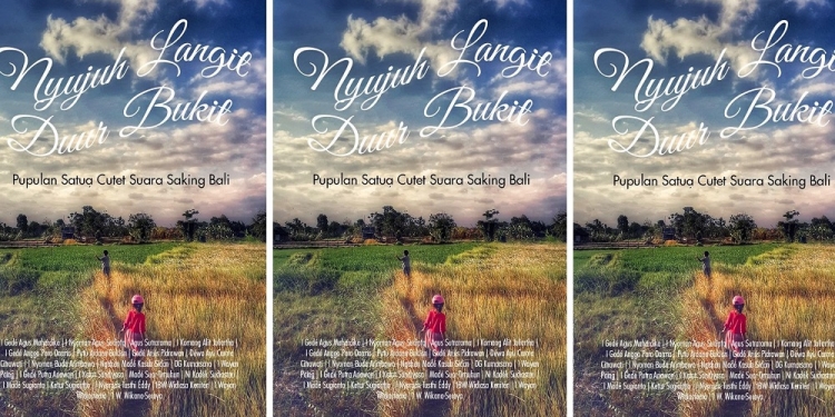 Inilah 1.001 [Seribu Satu] Alasan Kenapa Buku “Nyujuh Langit Duur Bukit” Penting Dimiliki dan Dibaca