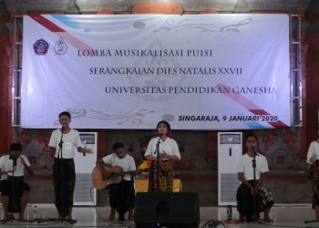 Susah Senang Pengalaman Pertama dengan Orang-Orang Baru #Catatan Lomba Musikalisasi Puisi di Undiksha