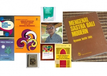 Kenangan Singkat tentang Nyoman Tusthi Eddy, Nyari Bukunya Susah, Hilangnya Gampang