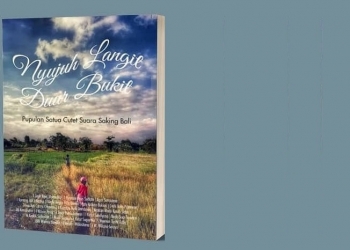 Sesederhana Mencinta – [Ulasan Buku “Nyujuh Langit Duur Bukit”]