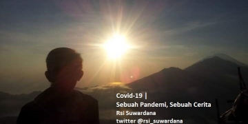 Covid-19: Sebuah Pandemi, Sebuah Cerita [1]