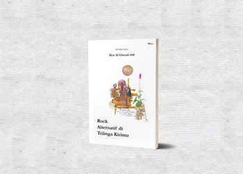 Dalam Bayang-bayang Rock Alternatif di Telinga Kirimu