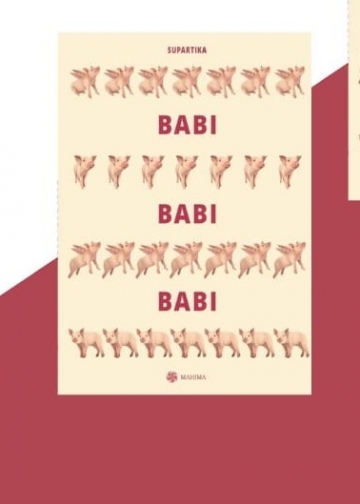 Sastrawan Oka Sukanta Tentang Novel “Babi Babi Babi” karya Putu Supartika