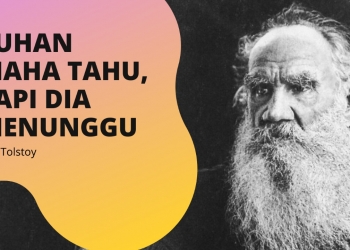 Tuhan Maha Tahu, Tapi Dia Menunggu | Cerpen Leo Tolstoy