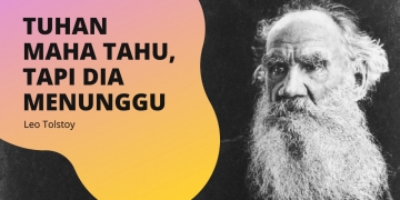 Tuhan Maha Tahu, Tapi Dia Menunggu | Cerpen Leo Tolstoy