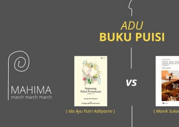 Magnetisme Personal Antarpuisi Putri Adityarini–Manik Sukadana