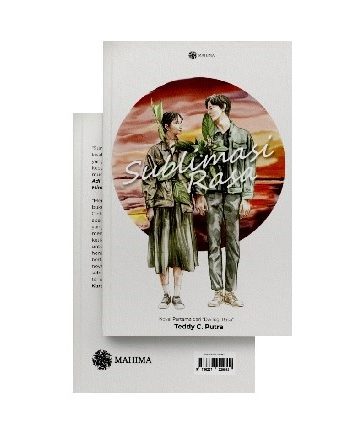 Mendedah Harapan dalam “Sublimasi Rasa” | Tentang Novel Karya Teddy C Putra