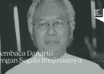 Membaca Danarto dengan Segala Imajinasinya | Catatan Diskusi Semenjana