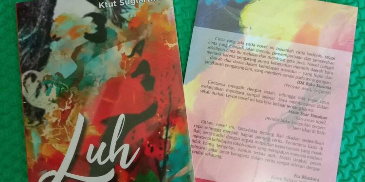 Menatap Ketangguhan Sosok Perempuan dalam Novel “Luh”