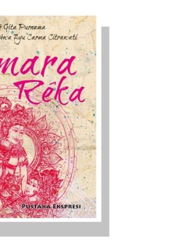 Menakar Budaya dan Sastra Bali dalam Smara Reka