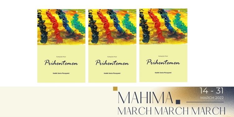 Biar Kumiliki Segala Kenangan Itu, Bapak | Membincangkan Buku Puisi “Prihentemen”