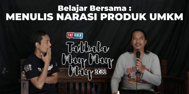 Menarasikan Produk, Menyambung Napas UMKM