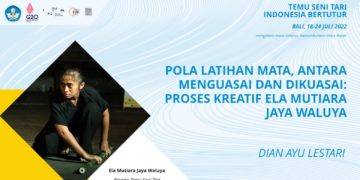 Pola Latihan Mata, Antara Menguasai dan Dikuasai : Proses Kreatif Ela Mutiara Jaya Waluya