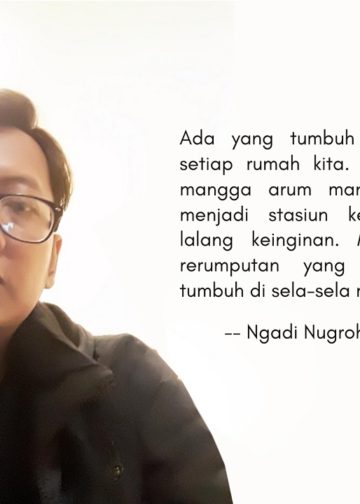 Puisi-puisi Ngadi Nugroho | Kita Adalah Pendatang Asing