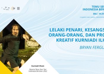 Lelaki Penari, Kesangsian Orang-orang, dan Proses Kreatif Kurniadi Ilham