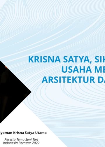 Krisna Satya, Sikut Satak, dan Usaha Menerjemahkan Arsitektur dalam Anatomi Tubuh