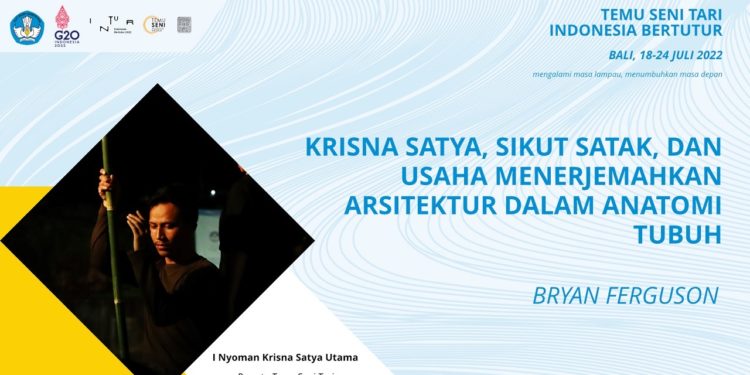 Krisna Satya, Sikut Satak, dan Usaha Menerjemahkan Arsitektur dalam Anatomi Tubuh