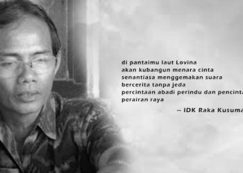 9 Sajak IDK Raka Kusuma | Menara Cinta, Hutan Hujan