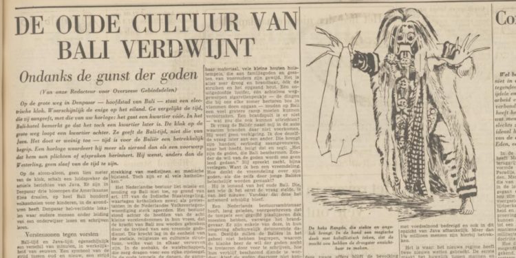 BUDAYA LAMA BALI SEDANG MENGHILANG — Koran Het vaderland, 17-05-1952