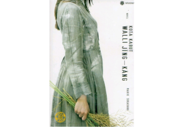 Cerminan Sejarah Bali Pada Novel “Kota Kabut Walli Jing-Kang” Karya Manik Sukadana