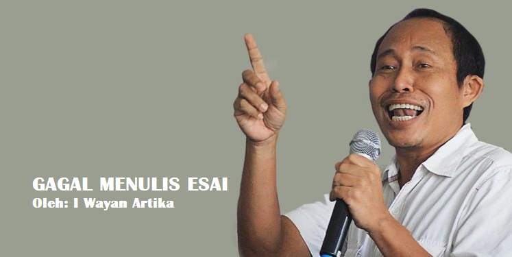 Gagal Menulis Esai
