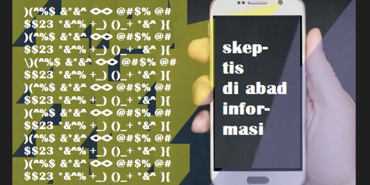 Skeptis di Abad Informasi