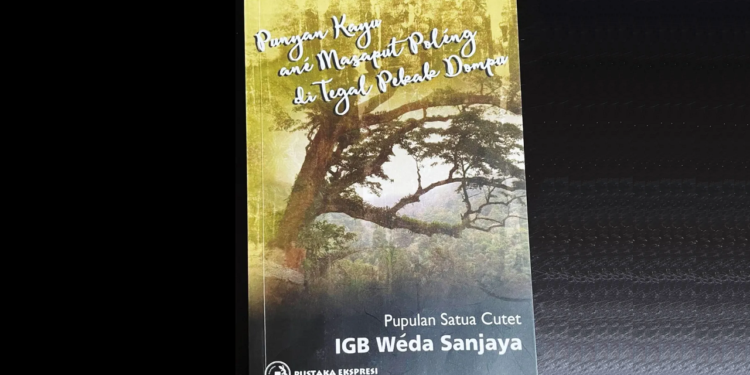 Hiperealitas Dalam “Punyan Kayu Ane Masaput Poleng di Tegal Pekak Dompu”