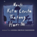 Aurora, Jeritan Hati si Anak Tengah | Catatan Film Nanti Kita Cerita Tentang Hari Ini
