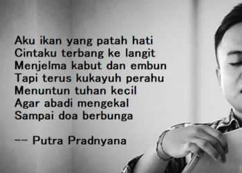 Puisi-puisi Putra Pradnyana | Merangkai Latri