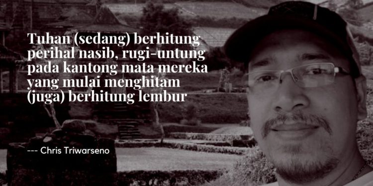 Puisi-puisi Chris Triwarseno | Ibu Menjahit Doa-Doa