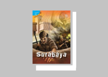 Membaca Kembali “Surabaya” Karya A Idrus