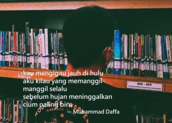 Puisi-Puisi Muhammad Daffa | Dari Sungai Kepada Batu