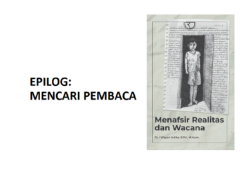 Buku “Menafsir Realitas dan Wacana” | Epilog: Mencari Pembaca