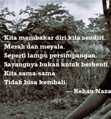 Puisi-Puisi Rehan Naza | Peristiwa Singkat untuk Ingatan Panjang