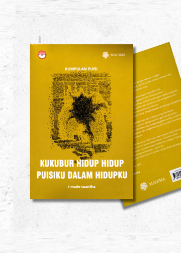 Membaca Puisi Penyair Kupu-Kupu : Ulasan Kumpulan Puisi I Made Suantha “Kukubur Hidup Hidup Puisiku Dalam Hidupku”
