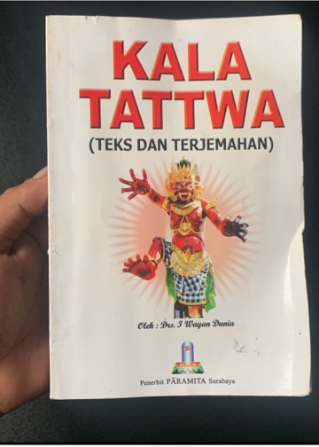 Hal-hal Menarik dari Buku “Kala Tattwa”  Karya Drs I Wayan Dunia