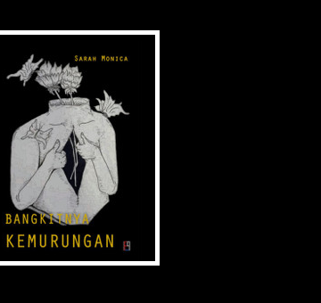Merayakan Kemurungan Bersama Sarah Monica