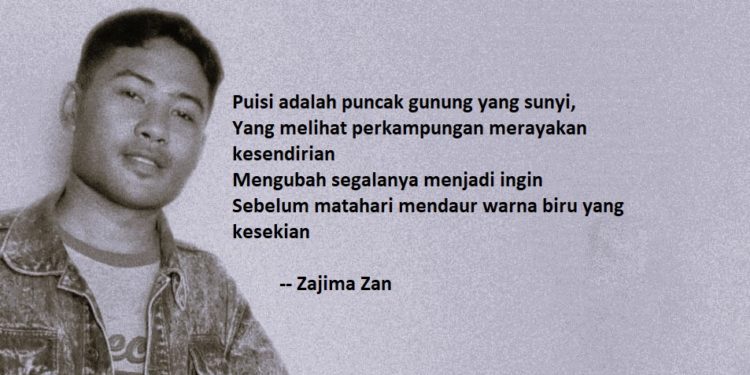 Puisi-puisi Zajima Zan | Menulis Kesepian