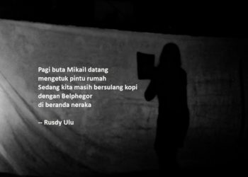 Puisi-puisi Rusdy Ulu | Sihir Pagi