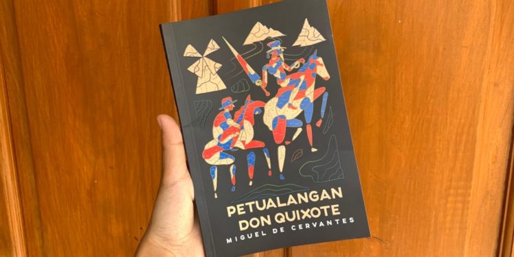 Petualangan Don Quixote: Kegilaan Bersahabat dengan Keberanian