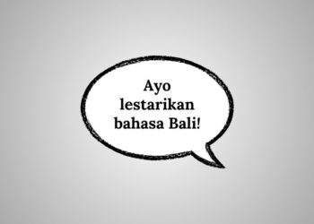 Pelembagaan dan Pembudayaan Bahasa Bali