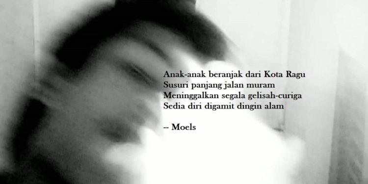 Puisi-puisi Moels |  Ini Mereka Sunyi Timponan