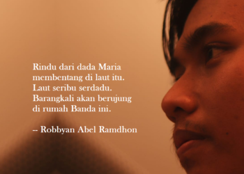 Puisi-puisi Robbyan Abel Ramdhon | Menunggu Maria