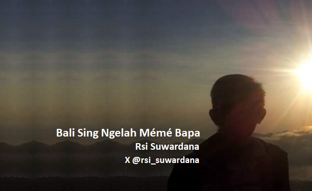 “Bali Sing Ngelah Mémé Bapa” [1]: Kepemimpinan dan Joged Jaruh