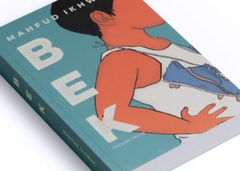 “Bek”, Novel Terbaru Mahfud Ikhwan, akan Dibedah dan Didiskusikan di Galerikertas Studiohanafi